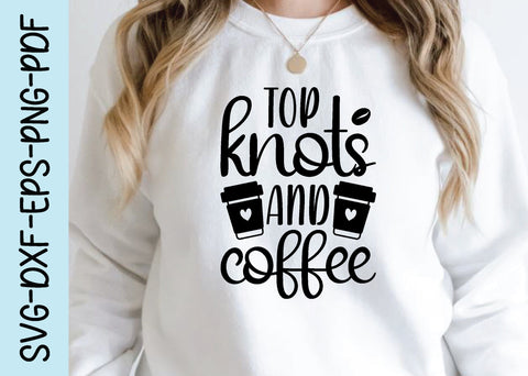 top knots and coffee svg SVG designstore 