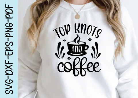 top knots and coffee svg SVG designstore 