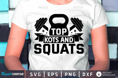 Top kots and squats SVG SVG Regulrcrative 