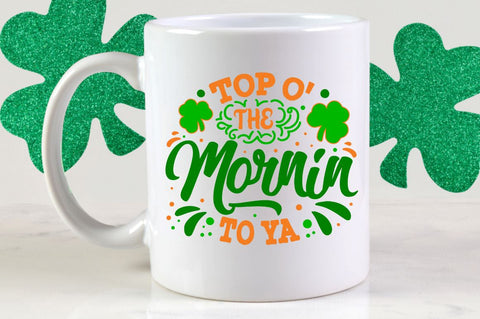 top o' the mornin to ya SVG Designangry 