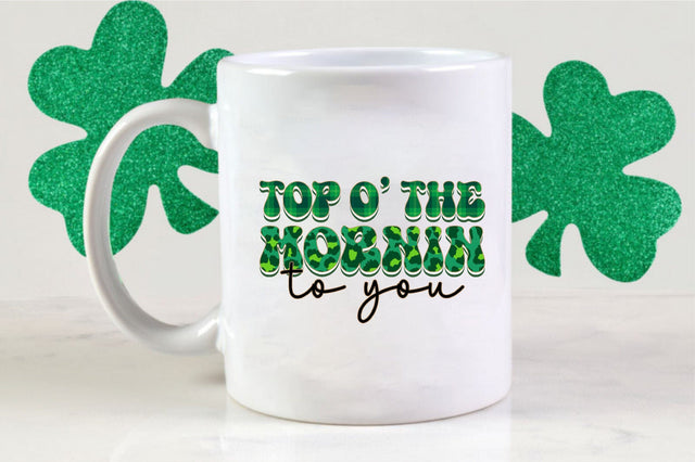 Top o' the mornin to you Sublimation SVGista 