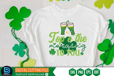 Top o'the morning to you SVG SVG DESIGNISTIC 