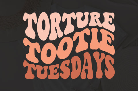 Torture tootie tuesdays svg wavy style svg, EPS PNG Cricut Instant Download SVG Fauz 