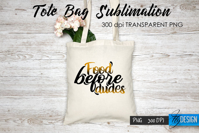 Tote Bag Funny Quotes. Sublimation V.15 Sublimation Fly Design 