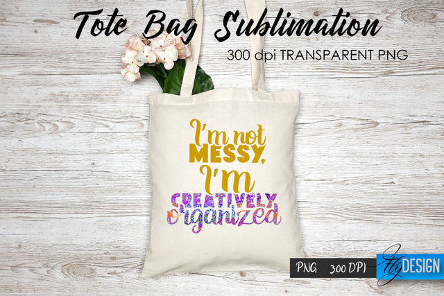 Tote Bag Funny Quotes. Sublimation V.29 Sublimation Fly Design 