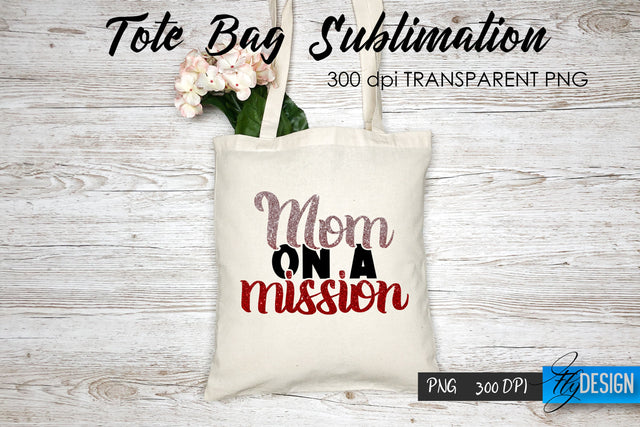 Tote Bag Funny Quotes. Sublimation V.35 Sublimation Fly Design 