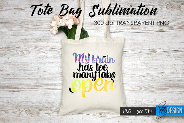 Tote Bag Funny Quotes. Sublimation V.37 Sublimation Fly Design 