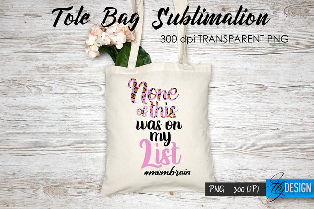 Tote Bag Funny Quotes. Sublimation V.38 Sublimation Fly Design 
