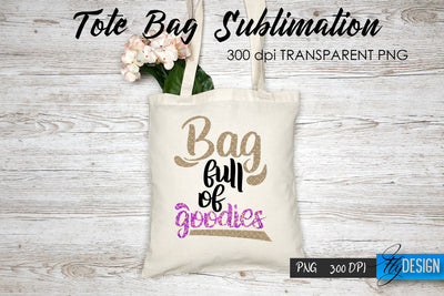 Tote Bag Funny Quotes. Sublimation V.5 Sublimation Fly Design 