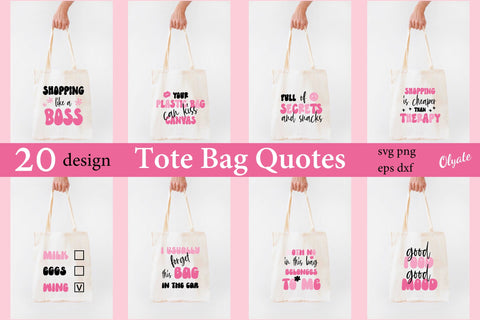 Tote Bag Quotes SVG. Tote Bag SVG Design. Funny Quotes SVG SVG Olga Terlyanskaya 