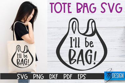 Tote Bag Quotes SVG | Tote bag SVG | Funny Saying | Sarcastic SVG Fly Design 