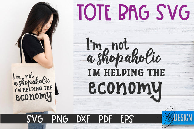 Tote Bag Quotes SVG | Tote bag SVG | Funny Saying | Sarcastic SVG Fly Design 