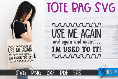 Tote Bag Quotes SVG | Tote bag SVG | Funny Saying | Sarcastic SVG Fly Design 