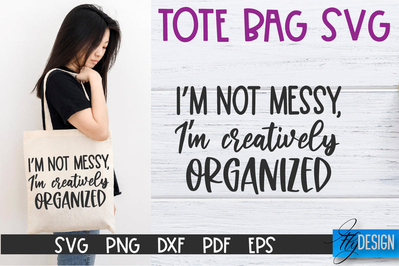 Tote Bag Quotes SVG | Tote bag SVG | Funny Saying | Sarcastic SVG Fly Design 
