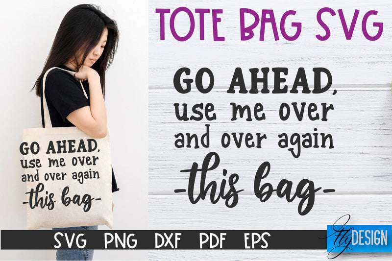 Tote Bag Quotes SVG | Tote bag SVG | Funny Saying | Sarcastic SVG Fly Design 