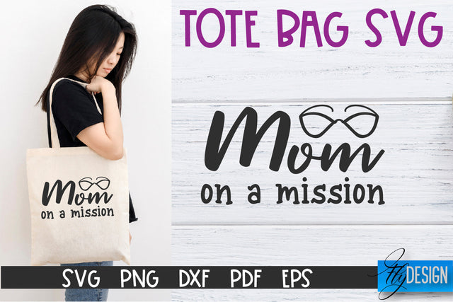Tote Bag Quotes SVG | Tote bag SVG | Funny Saying | Sarcastic SVG Fly Design 