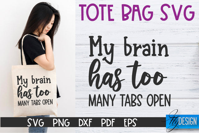 Tote Bag Quotes SVG | Tote bag SVG | Funny Saying | Sarcastic SVG Fly Design 