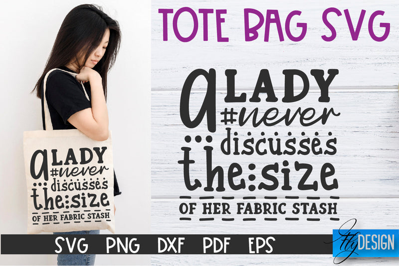 Tote Bag Quotes SVG | Tote bag SVG | Funny Saying | Sarcastic SVG Fly Design 