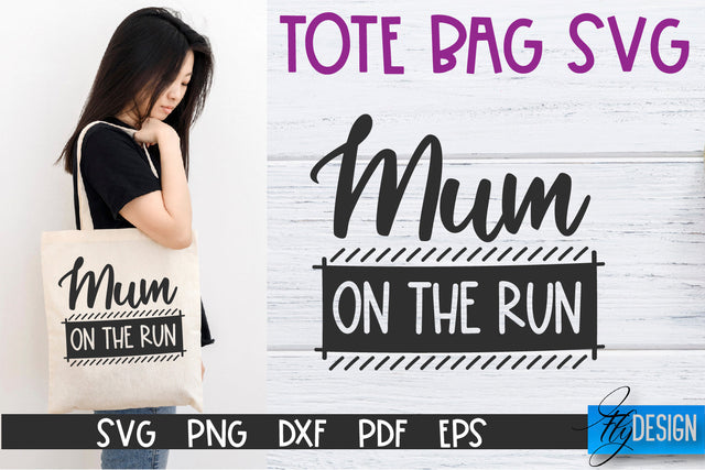 Tote Bag Quotes SVG | Tote bag SVG | Funny Saying | Sarcastic SVG Fly Design 