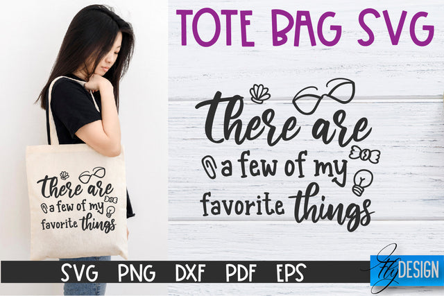Tote Bag Quotes SVG | Tote bag SVG | Funny Saying | Sarcastic SVG Fly Design 