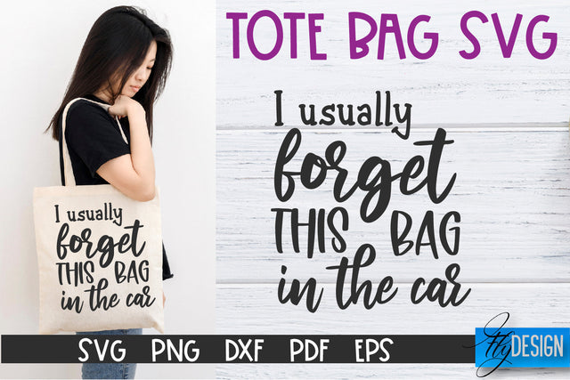 Tote Bag Quotes SVG | Tote bag SVG | Funny Saying | Sarcastic SVG Fly Design 