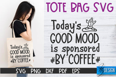 Tote Bag Quotes SVG | Tote bag SVG | Funny Saying | Sarcastic SVG Fly Design 