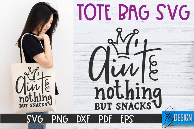 Tote Bag Quotes SVG | Tote bag SVG | Funny Saying | Sarcastic SVG Fly Design 