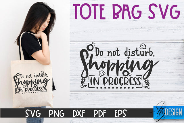Tote Bag Quotes SVG | Tote bag SVG | Funny Saying | Sarcastic SVG Fly Design 