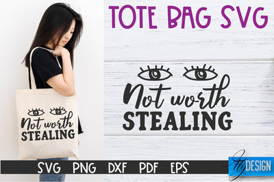 Tote Bag Quotes SVG | Tote bag SVG | Funny Saying | Sarcastic SVG Fly Design 