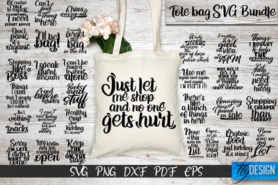 Tote Bag Quotes SVG, Tote bag SVG, Funny Saying, Sarcastic SVG, shopping bag, volume 1 SVG Fly Design 