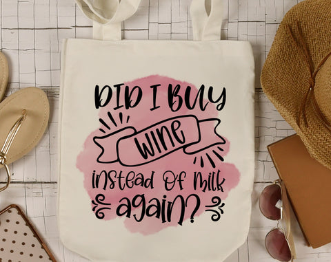 Tote Bag Sublimation Designs Bundle, 6 Tote Bag Quotes PNG Files, Bag Filled With Awesome Crap PNG, Did I Buy Wine Instead Of Milk Again PNG Sublimation HappyDesignStudio 
