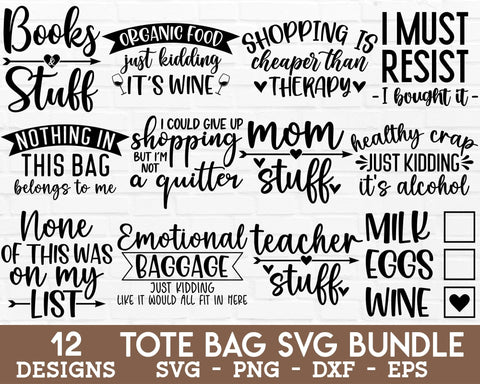 Tote Bag SVG Bundle - Funny Tote Bag SVG, Tote Bag Quotes SVG, Tote Bag Saying SVG, Shopping SVG, Sarcastic SVG, Tote Bag PNG SVG GraphicsTreasures 