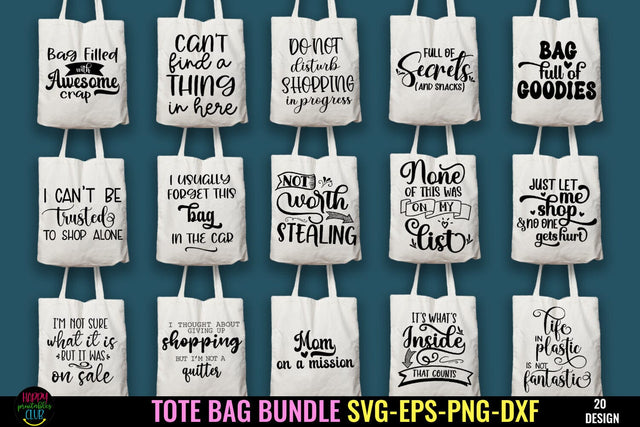 Tote Bag SVG Bundle I Funny Tote Bag SVG I Shopping Bag SVG SVG Happy Printables Club 