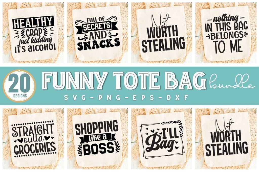 Tote Bag SVG Bundle, Tote Bag Quote Design - So Fontsy