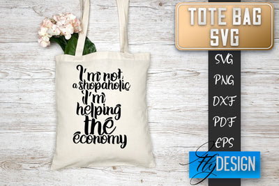 Tote Bag SVG | Tote Bag Quotes SVG | Shopping Bag Sayings SVG SVG Fly Design 