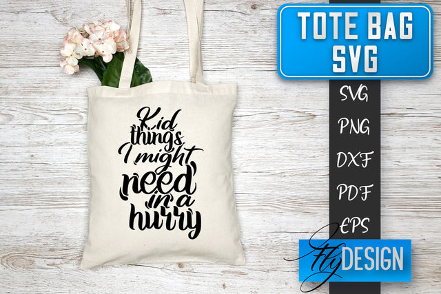 Tote Bag SVG | Tote Bag Quotes SVG | Shopping Bag Sayings SVG SVG Fly Design 