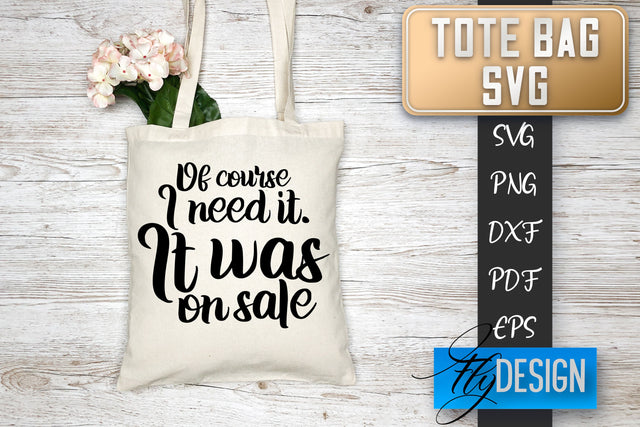 Tote Bag SVG | Tote Bag Quotes SVG | Shopping Bag Sayings SVG SVG Fly Design 