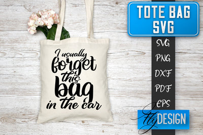 Tote Bag SVG | Tote Bag Quotes SVG | Shopping Bag Sayings SVG SVG Fly Design 