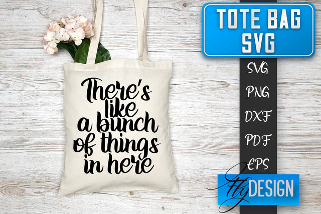 Tote Bag SVG | Tote Bag Quotes SVG | Shopping Bag Sayings SVG SVG Fly Design 