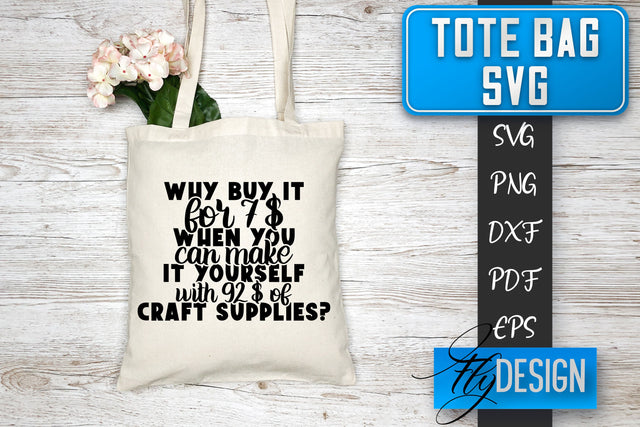 Tote Bag SVG | Tote Bag Quotes SVG | Shopping Bag Sayings SVG SVG Fly Design 