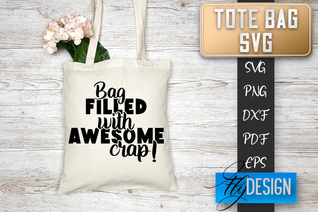 Tote Bag SVG | Tote Bag Quotes SVG | Shopping Bag Sayings SVG SVG Fly Design 