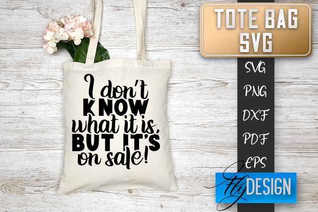 Tote Bag SVG | Tote Bag Quotes SVG | Shopping Bag Sayings SVG SVG Fly Design 