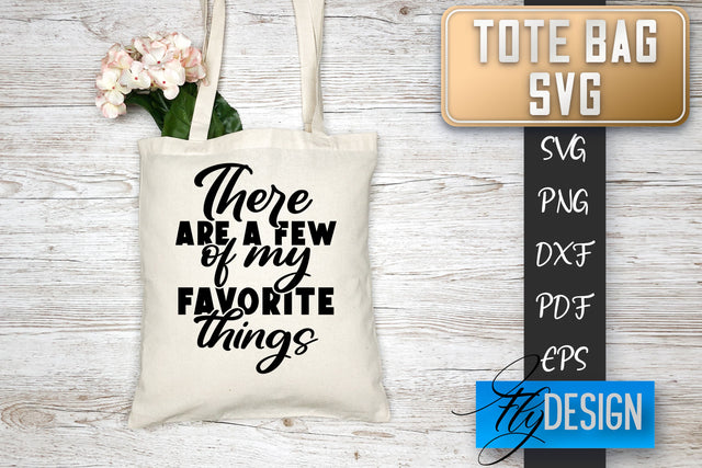 Tote Bag SVG | Tote Bag Quotes SVG | Shopping Bag Sayings SVG SVG Fly Design 