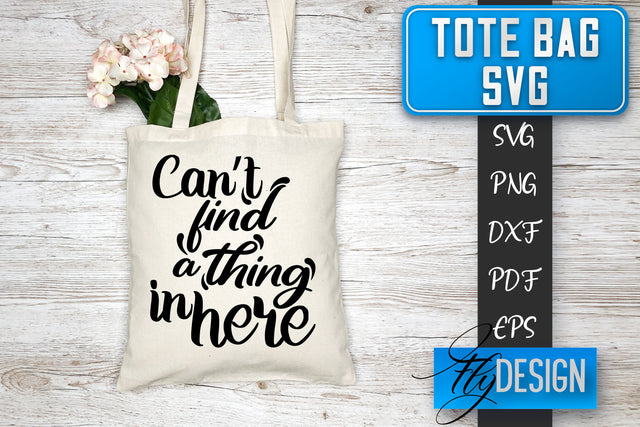 Tote Bag SVG | Tote Bag Quotes SVG | Shopping Bag Sayings SVG SVG Fly Design 