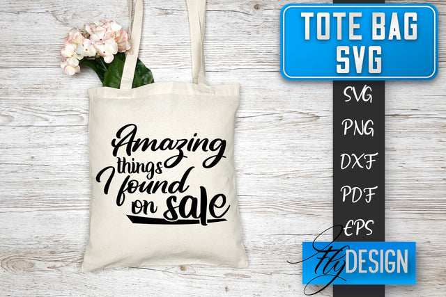 Tote Bag SVG | Tote Bag Quotes SVG | Shopping Bag Sayings SVG SVG Fly Design 