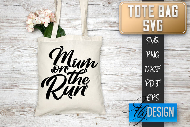 Tote Bag SVG | Tote Bag Quotes SVG | Shopping Bag Sayings SVG SVG Fly Design 
