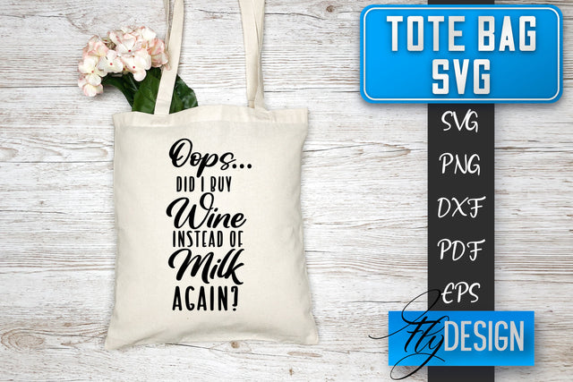 Tote Bag SVG | Tote Bag Quotes SVG | Shopping Bag Sayings SVG SVG Fly Design 
