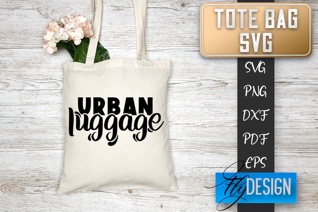 Tote Bag SVG | Tote Bag Quotes SVG | Shopping Bag Sayings SVG SVG Fly Design 