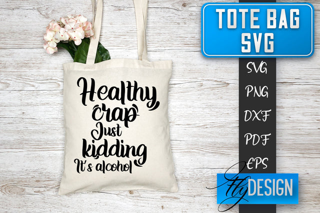 Tote Bag SVG | Tote Bag Quotes SVG | Shopping Bag Sayings SVG SVG Fly Design 