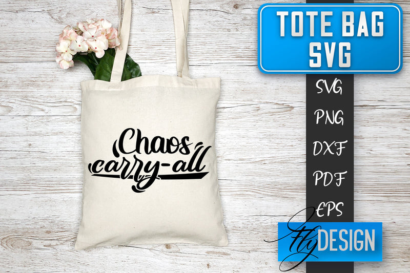 Tote Bag SVG | Tote Bag Quotes SVG | Shopping Bag Sayings SVG SVG Fly Design 